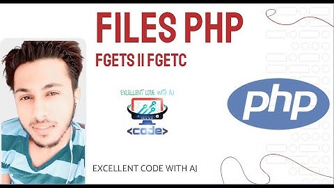 fgets() Or fgetc Function  || PHP || EXCELLENT CODE WITH AJ