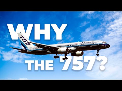 Why Did Boeing Build The 757?