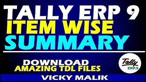 Amazing TDL for Tally || Tally Item Wise Summary Report TDL || Tally Item Wise Summary || Vky Malik