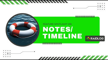 RAIDLOG.com Get Started: Tracked Timeline History & Notes Creation