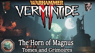 Vermintide 2: The Horn of Magnus Tomes and Grimoires