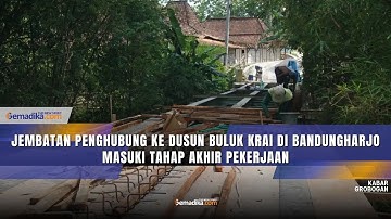 Pembangunan Jembatan Desa Bandungharjo Capai Tahap Pemasangan Dak Lantai
