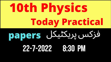 10th physics practical group 16 , today practical physics