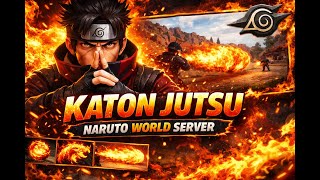 KATON Techniques Showcase | Naruto World Server | Fire Style Jutsu KATON Techniques Showcase | Naruto World Server | Fire Style Jutsu