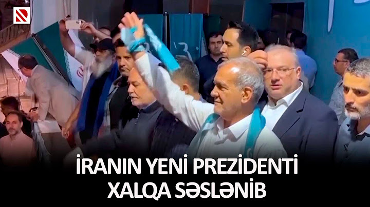 Məsud Pezeşkian İranın sayca 4-cü türk prezidenti olub - Yeni prezident xalq qarşısında çıxış edib