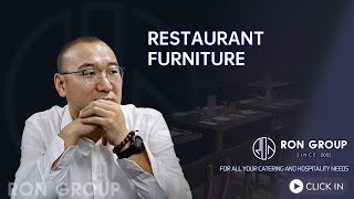 Restaurant Furniture 16 Years One-Stop Solution For Catering Hospitality Industry