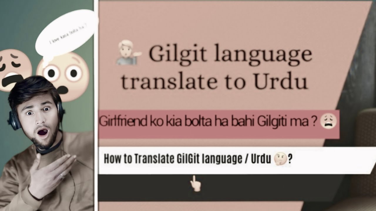 Gilgit Language Script How to Translate Gilgit Language/ to Urdu 🤔 - YouTube