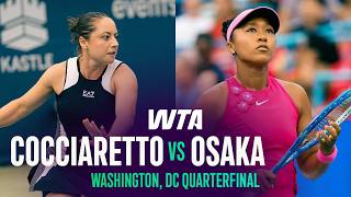 Elisabetta Cocciaretto vs. Naomi Osaka | 2026 Washington, DC Quarterfinal | WTA Match Highlights