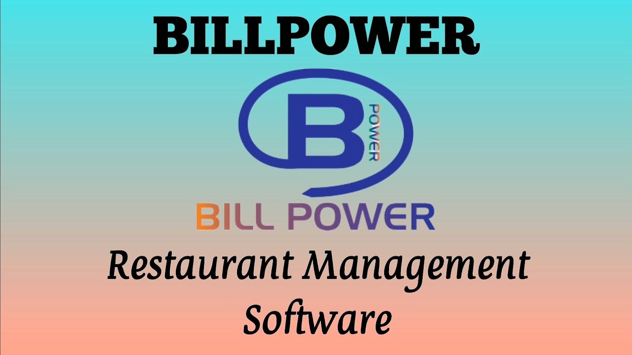BILL POWER Bar & Restaurant Management Software YouTube