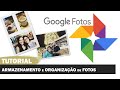 Como armazeno e organizo minhas fotos com o Google Fotos