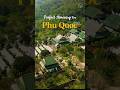 Phu Quoc Island VIETNAM Itinerary MISTAKES To Avoid Phu Quoc Island VIETNAM Itinerary MISTAKES To Avoid