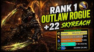 Rank 1 Outlaw Rogue in Skyreach +22