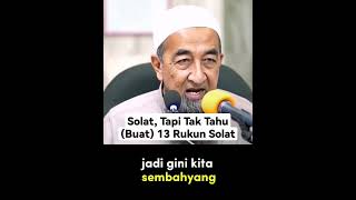 Solat, Tapi Tak Tahu (Buat) 13 Rukun Solat #tausiyyahugama #kalamRasulullahSAW #CguSaifulSamat screenshot 4