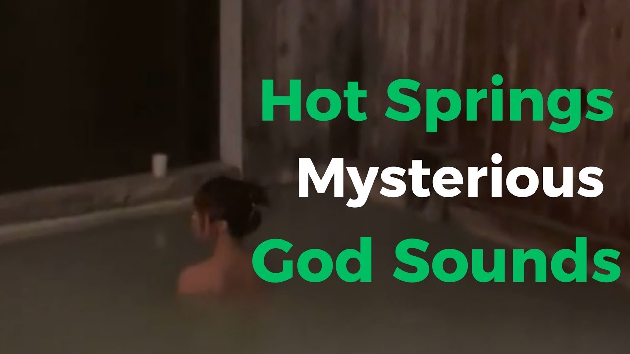Mysterious Hot Spring Emits Eerie God-like Sounds #hotsprings - YouTube