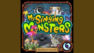 Video thumbnail of "My Singing Monsters - Mythical Island (Remix)"