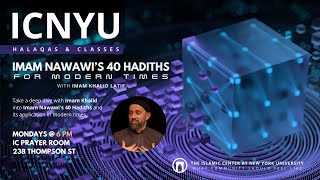 Imam Nawawi’s 40 Hadith for Modern Times | Imam Khalid Latif | Lesson 20 | 5.20.2024 screenshot 4
