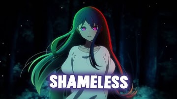 Nightcore | Shameless - (Lyrics)