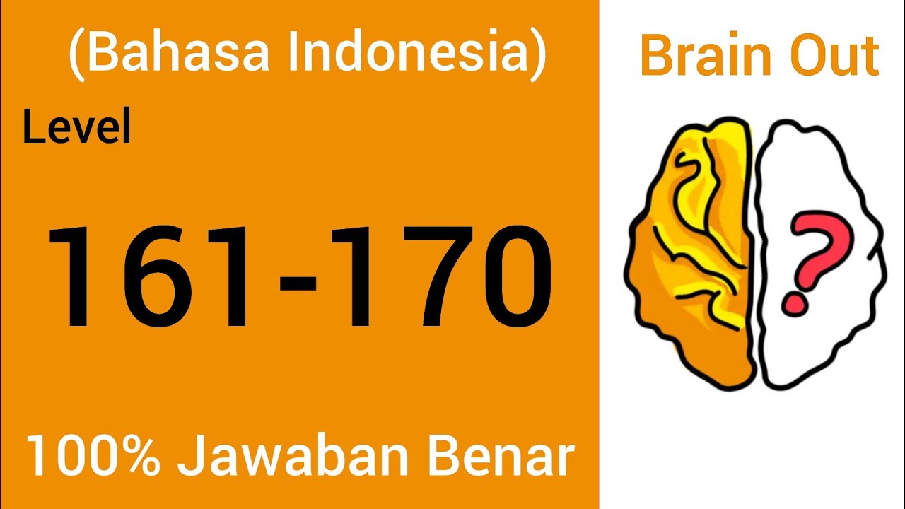 Kunci Jawaban Brain Out - Level 161 sampai 170 - YouTube