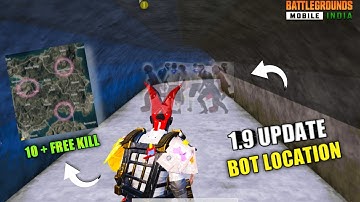BGMI Secret bot location 1.9 update |bot location 1.9 update