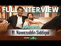 Unfiltered By Samdish Ft Nawazuddin Siddiqui Powered By Woodland