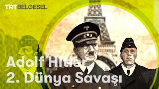 Adolf Hitler ve 2. Dünya Savaşı | Dünya Tarihinin Dönüm Noktaları | TRT Belgesel Resimi