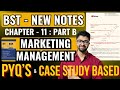 Chapter 11 Marketing Class 12 All PYQs + NCERT Based Case Studies included Best Notes 2026