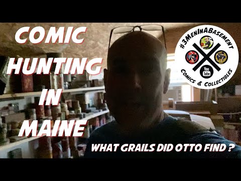 COMIC BOOK HUNTING IN MAINE