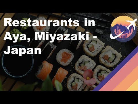 Restaurants in Aya, Miyazaki - Japan