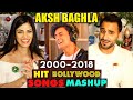 Every Hit Bollywood Song from 2000-2018 (Mashup By Aksh Baghla) | REACTION!! | Magic Flicks