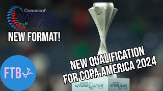 NEW CONCACAF Nations League Format - How Teams Will Qualify for Copa America 2024