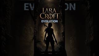 Lara Croft Evolution - Tomb Raider ❤️🔥 #tombraider #laracroft #gamingshorts