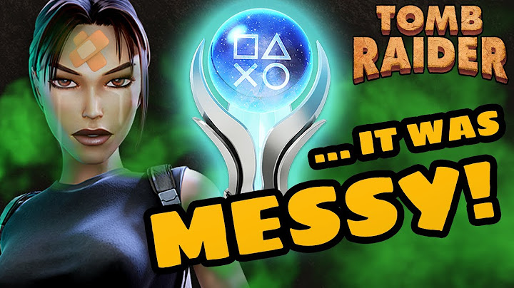 Tomb Raider: The Angel of Darkness Gave Me Platinum Trophy Stress Disorder