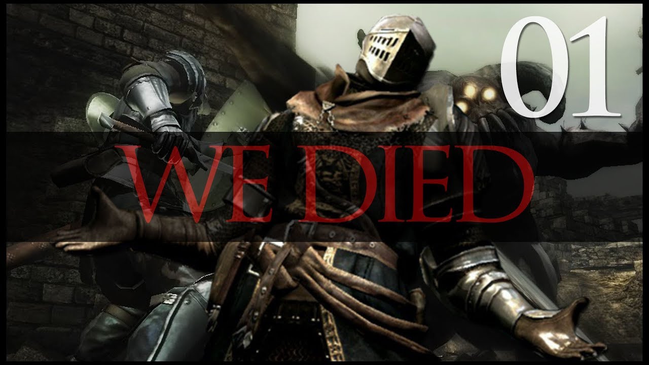 Death Compilation 01 - Demon's Souls - FEB 2019