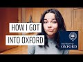 HOW I GOT INTO OXFORD UNIVERSITY | My grades, test results, ... | PPE | International Student