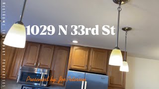 1029 N 33rd St video tour