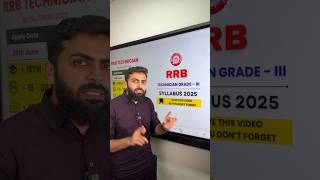 RRB TECHNICIAN GRADE III EXAM SYLLABUS 2025 LATEST GOVERNMENT JOB RECRUITMENT 2025 RAILWAY EXAM 2025