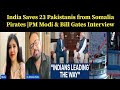 India saves 23 pakistanispm modi  bill gates interview