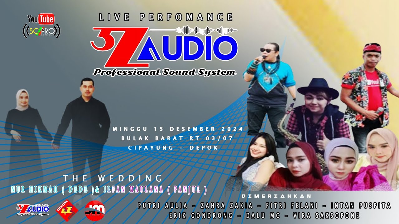 SC PRO DEPOK | Live 3Z Entertaiment | THE WEDDING NUR HIKMAH ( DEDE ) & IRFAN MAULANA ( PANJUL ) MLM