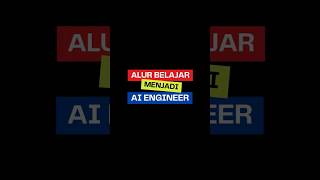 Alur Belajar AI Engineer 2026