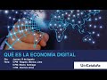 Webinar - Qué es la Economía Digital - UdeCataluña