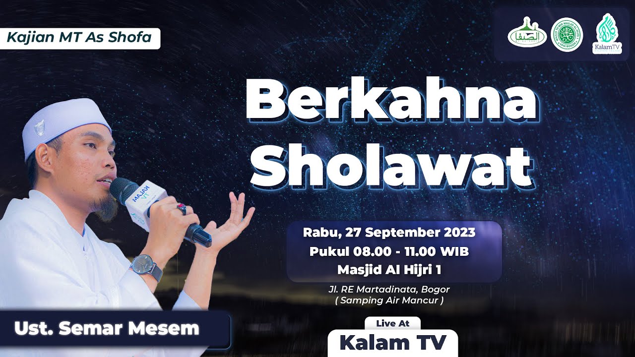 Berkahna Sholawat | Ust. Semar Mesem | MT. As Shofa | Al hijri 1