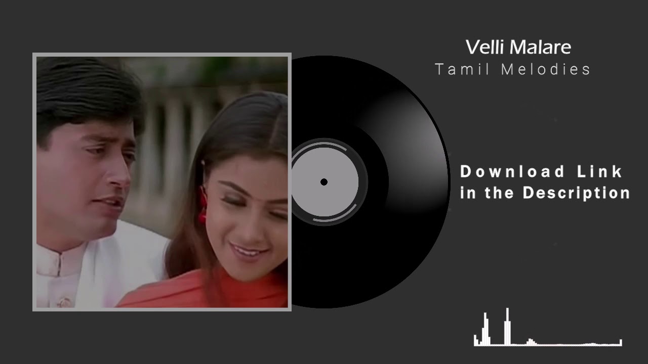 Velli Malare - Tamil Melodies