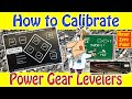 Calibrate Power Gear Leveling System