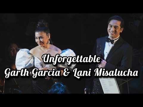 UNFORGETTABLE by GARTH GARCIA and Ms. LANI MUSALUCHA