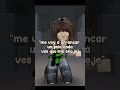 \\ Me arrancaré un pelo😂// #roblox #trend #humor #yamiroblex #humpr