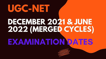 NTA Released UGC-NET December 2021 & June 2022 Merged Cycles Examination Dates / UGC-NET Latest News