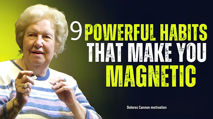 9 Daily Habits That Will Skyrocket Your Energy | Dolores Cannon Motivation