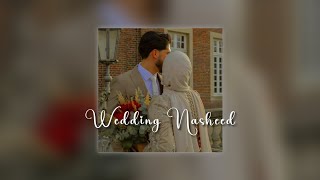 Wedding Nasheed | Slowed and Reverb + Lyrics | Afdal Nasheed