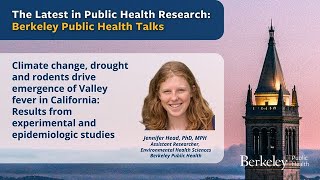 Climate change, drought and rodents drive emergence of Valley fever in California