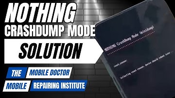 Nothing Phone 1 Crash Dump Mode 10000% Solution Tested ✅😎 |Nothing Phone 1 Dead Problem Solution|💯💯